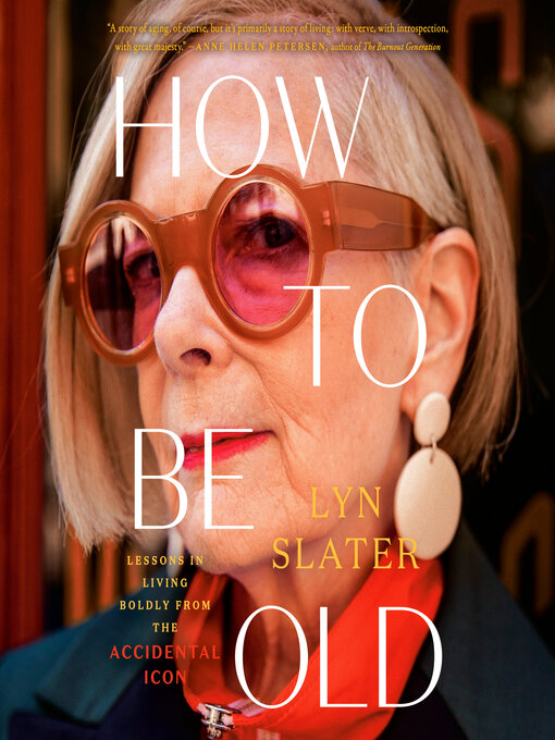 Title details for How to Be Old by Lyn Slater - Available